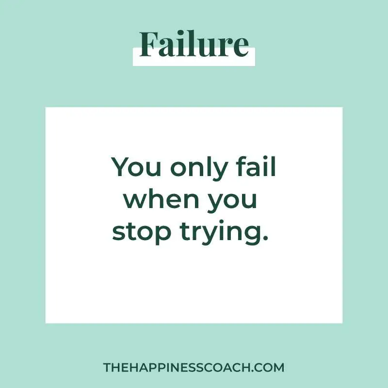 you only fail when you stop trying