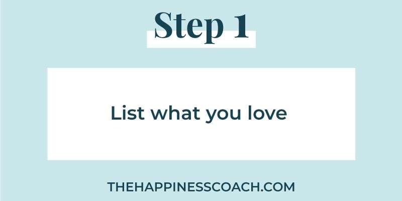 step-1-list-what-you-love