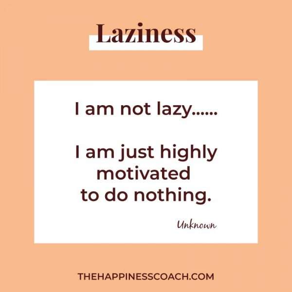 10 Psychological Causes of Laziness And Their Solutions - The Happiness