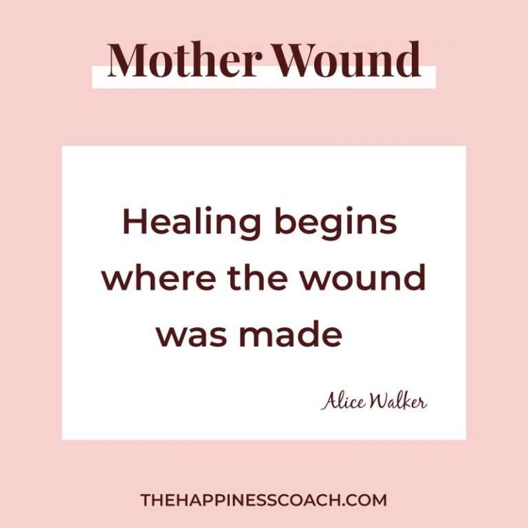 What Is The Mother Wound And Signs You Suffer From It The Happiness Coach