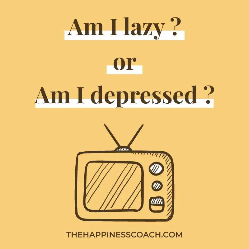am i lazy or depressed?
