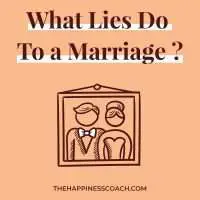 what lies do to a marriage