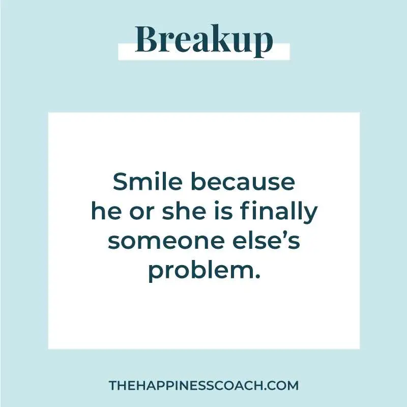 smile because he or she is someone else's problem.