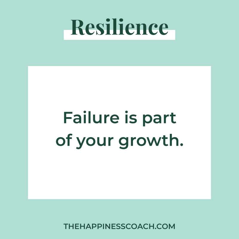 failure is part of your growth.