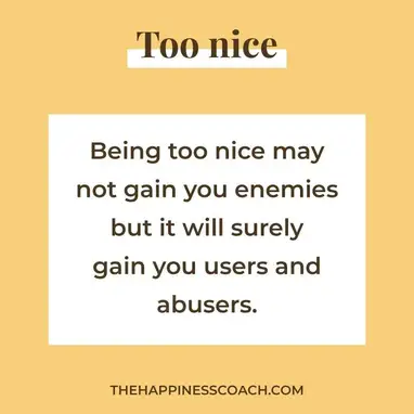 tired of being nice quotes
