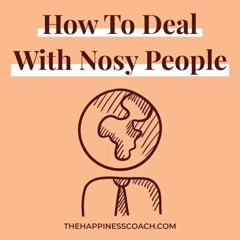 how to deal with nosey people