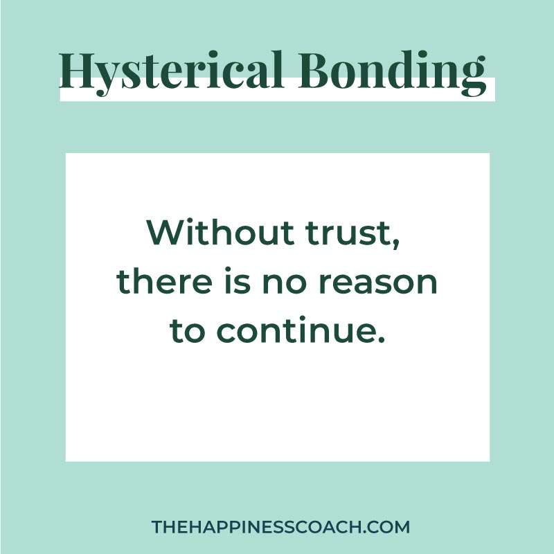 without trust, there is no reason to continue.