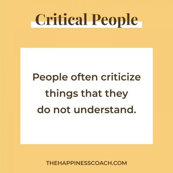 15 Ways To Deal With Critical, Judgemental People - The Happiness Coach