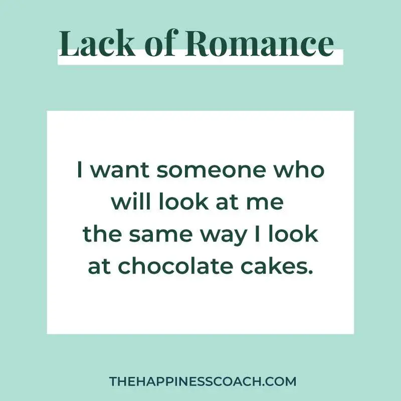 I want someone who will look at me the same way i look at chocolate cakes.