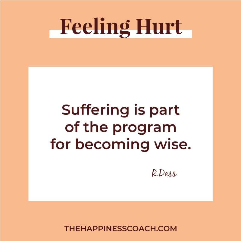 suffering is part of the program for becoming wise.