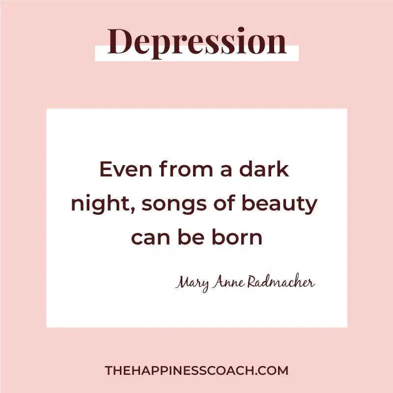 Even from dark night, songs of beauty can be born.