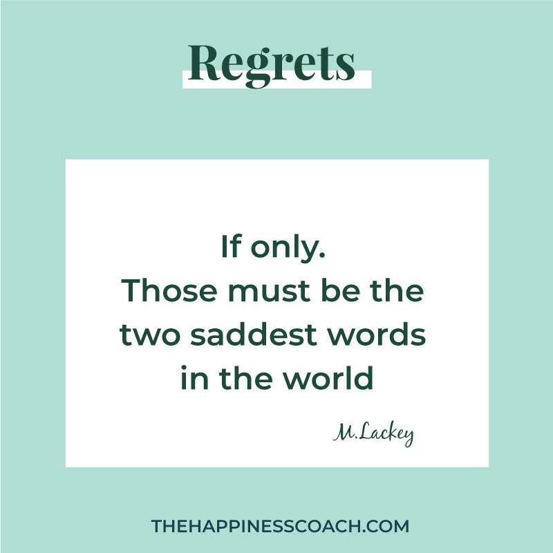 if only. those must be the two saddest words in the world.