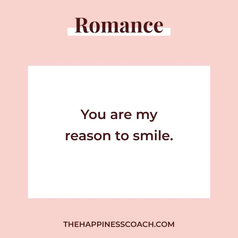 you are my reason to smile