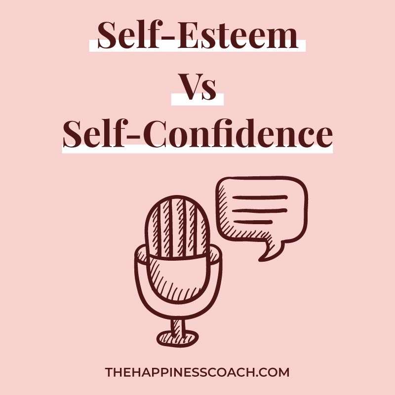 self-esteem-vs-self-confidence-what-s-the-difference-the-happiness