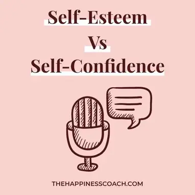 4 Signs of Low Self-Esteem and Tips to Improve Confidence