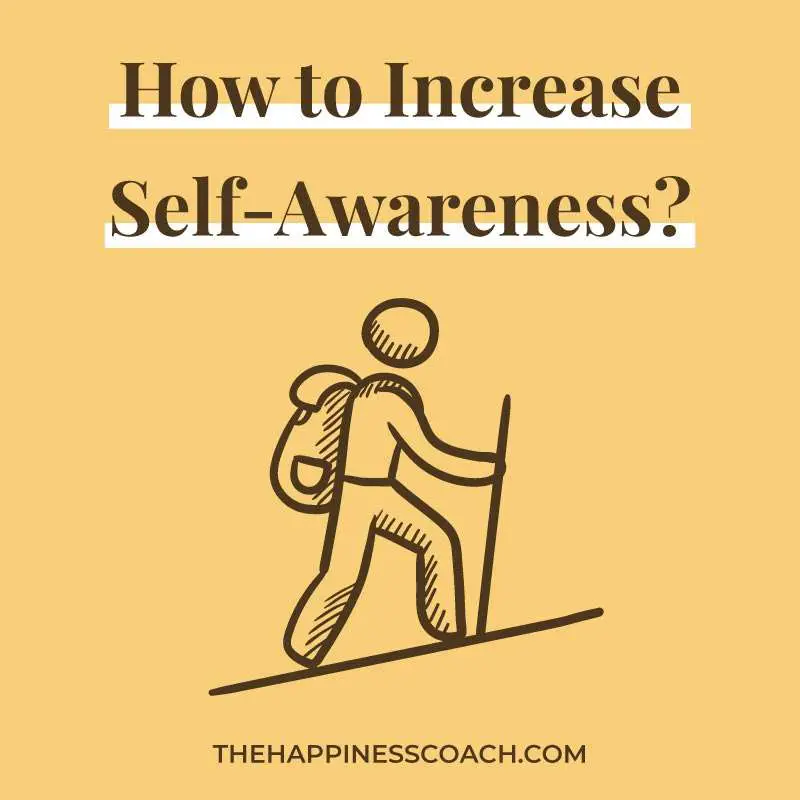 How to increase self awareness
