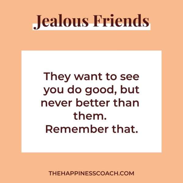 Why Do I Attract Jealous Friends? 15 Reasons Explained The Happiness