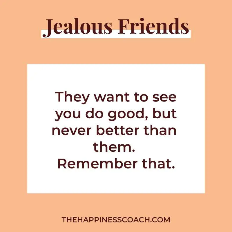 jealous friends quote 1