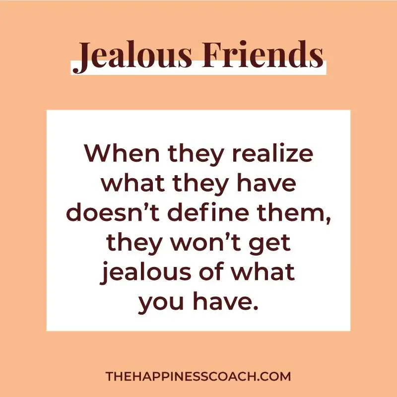 jealous friends quote 2