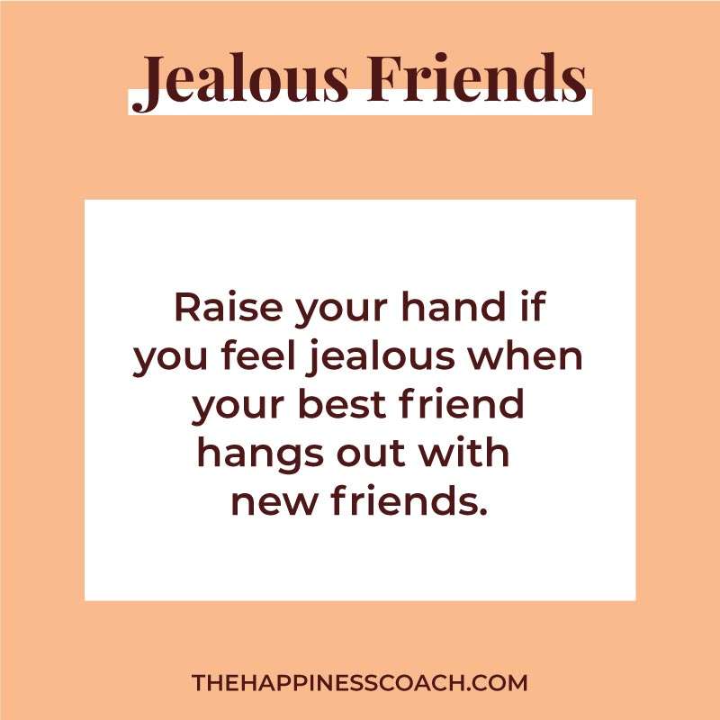 jealous friends quote 6